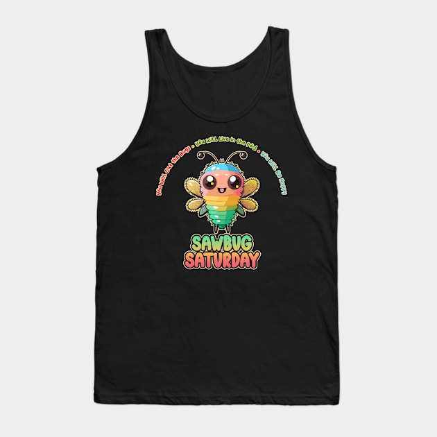 Sawbug Saturday Kawaii Bug Buffet Tank Top by DanielLiamGill